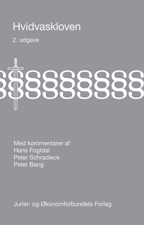 Hans Fogtdal, Peter Schradieck & Peter Bang · Hvidvaskloven (Hardcover Book) [2. Painos] (2022)