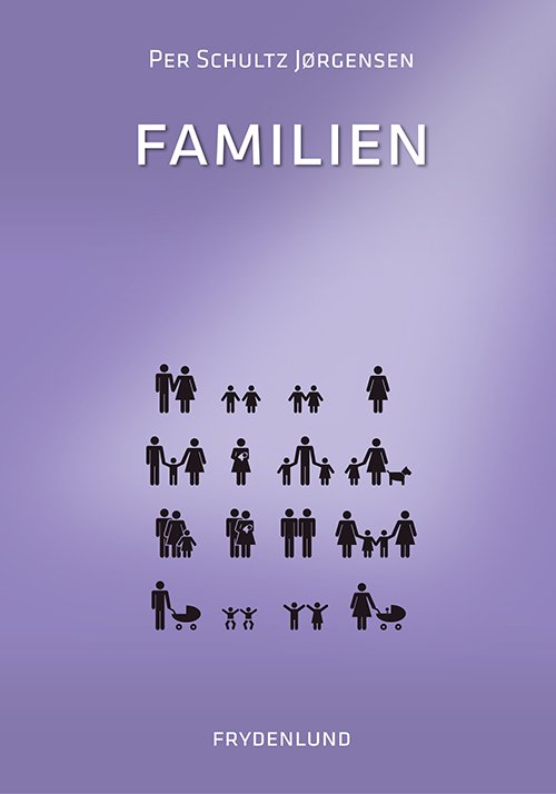 Cover for Per Schultz Jørgensen · Familien (Paperback Bog) [1. udgave] [Paperback] (2014)
