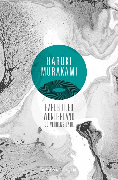 Cover for Haruki Murakami · Hardboiled Wonderland og Verdens ende (PB) (Paperback Book) [2. Painos] (2017)