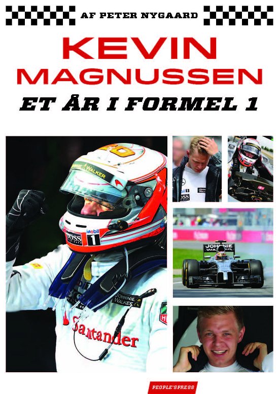Cover for Peter Nygaard · Kevin Magnussen - et år i Formel 1 (Gebundesens Buch) [1. Ausgabe] [Indbundet] (2014)