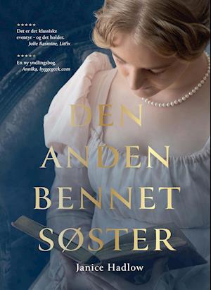 Cover for Janice Hadlow · Den anden Bennet-søster (Sewn Spine Book) [2. Painos] (2021)