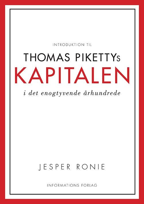Cover for Jesper Roine · Introduktion til Thomas Pikettys Kapitalen i det enogtyvende århundrede (Sewn Spine Book) [1e uitgave] (2014)