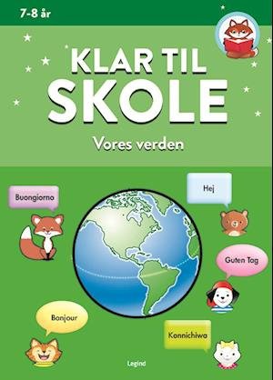 Cover for Klar til skole: Klar til skole: Vores verden (Heftet bok) [1. utgave] (2022)