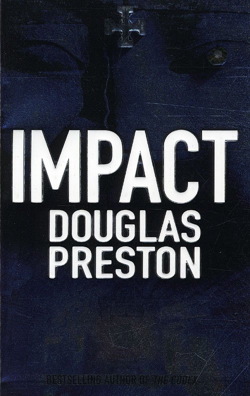Cover for Douglas Preston · Impact (Paperback Book) [1e uitgave] (2010)