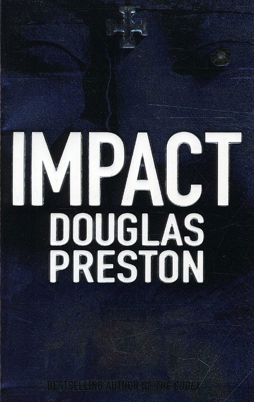 Cover for Douglas Preston · Impact (Paperback Book) [1st edition] (2010)