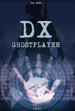 Cover for Jon Zaar · DX: Ghostplayer (Sewn Spine Book) [1º edição] (2020)