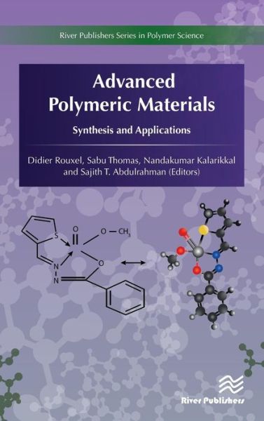 Advanced Polymeric Materials -  - Books - River Publishers - 9788793609686 - March 31, 2018