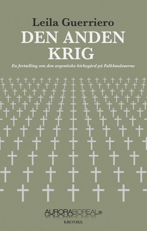 Cover for Leila Guerriero · Krønike: Den anden krig (Sewn Spine Book) [1st edition] (2024)