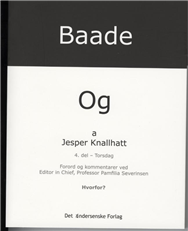 Cover for Jesper Knallhatt · Baade-Og: Baade - og Torsdag (Taschenbuch) [1. Ausgabe] (2008)