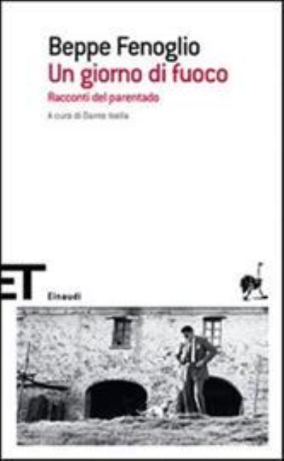 Cover for Beppe Fenoglio · Un giorno di fuoco (MERCH) (2007)