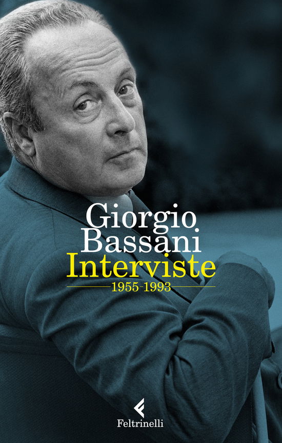 Cover for Giorgio Bassani · Interviste 1955-1993 (Book)