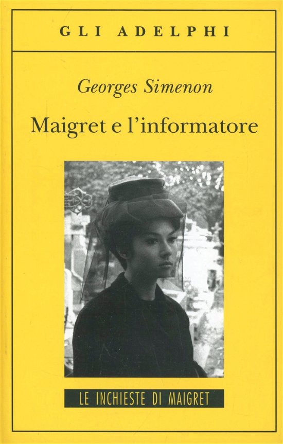 Cover for Georges Simenon · Maigret E L'informatore (Book)