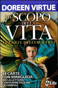 Lo Scopo Della Vita. Le Carte Dell'oracolo. 44 Carte. Con Libro - Doreen Virtue - Books -  - 9788863861686 - 