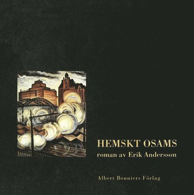 Cover for Erik Andersson · Hemskt osams (ePUB) (2016)