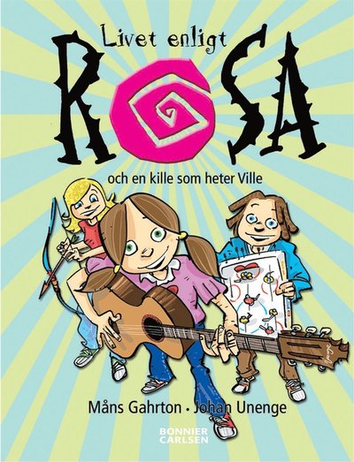 Cover for Måns Gahrton · Livet enligt Rosa och en kille som heter Ville (ePUB) (2012)