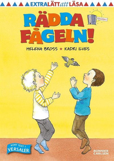 Cover for Helena Bross · Rädda fågeln! (PDF) (2015)