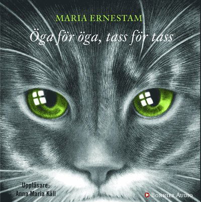 Cover for Maria Ernestam · Öga för öga, tass för tass (Audiobook (MP3)) (2014)