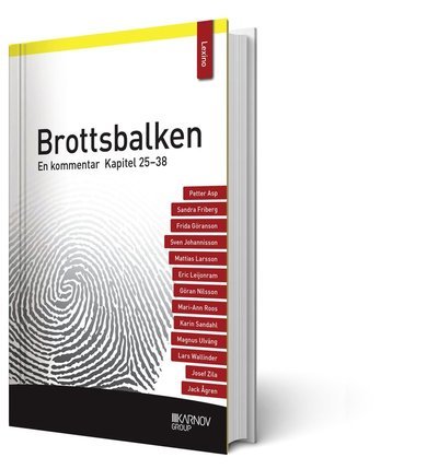 Cover for Brottsbalken : en kommentar. Kapitel 25?38 (del 3) (Bok) (2018)