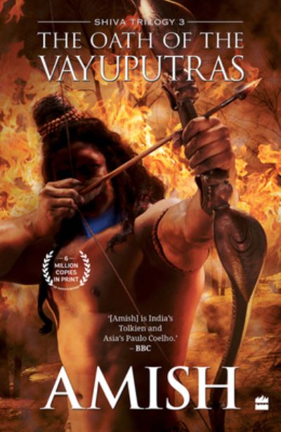 Cover for Amish Tripathi · The Oath Of The Vayuputras (Shiva Trilogy Book 3) (Paperback Book) (2022)