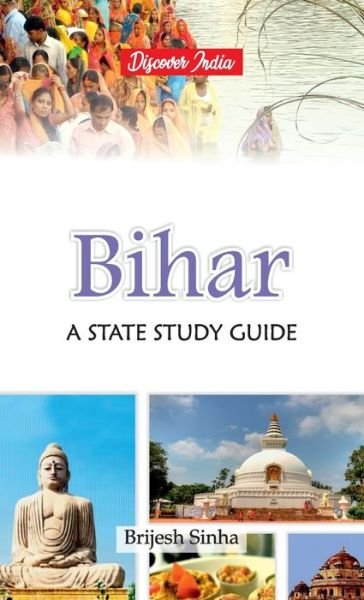 Bihar - Brijesh Sinha - Books - Hawk Press - 9789388318686 - June 8, 2018