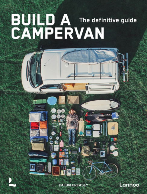 Cover for Calum Creasey · Build a Campervan: The Definitive Guide (Taschenbuch) (2025)