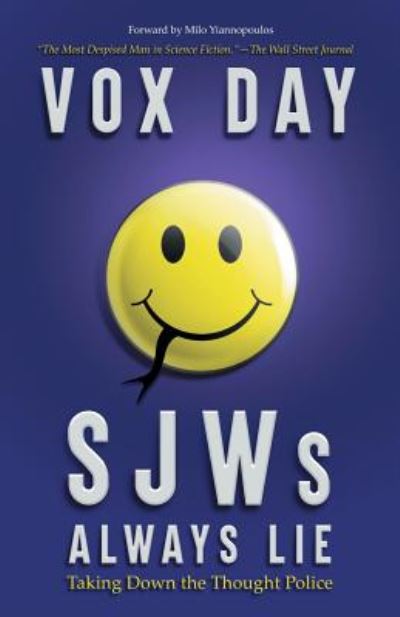 Cover for Vox Day · SJWs Always Lie: Taking Down the Thought Police (Paperback Book) (2015)