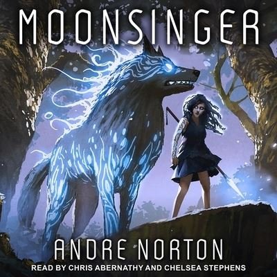 Cover for Andre Norton · Moonsinger (CD) (2021)