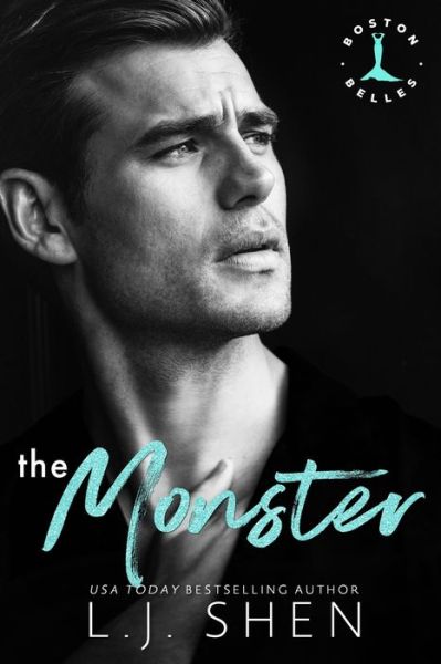 Cover for L J Shen · The Monster: A Mafia Romance - Boston Belles (Paperback Book) (2021)