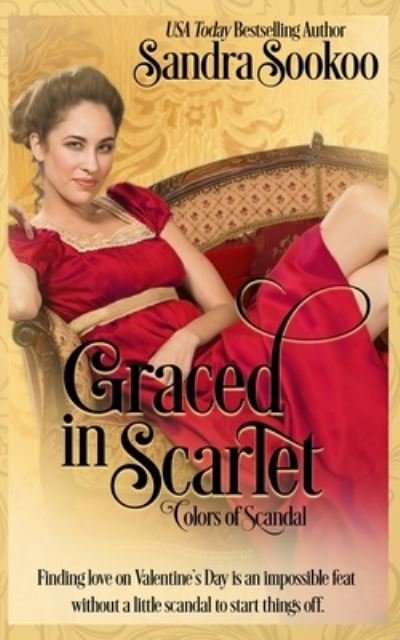 Cover for Sandra Sookoo · Graced in Scarlet (Taschenbuch) (2021)