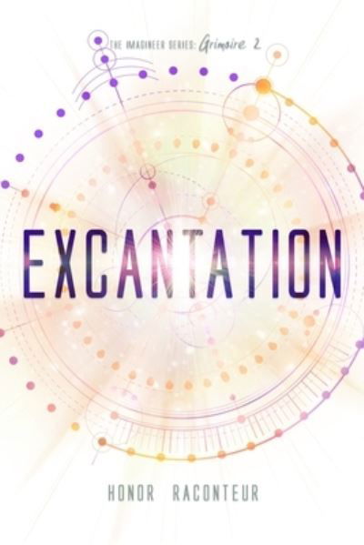 Cover for Honor Raconteur · Excantation (Paperback Bog) (2020)