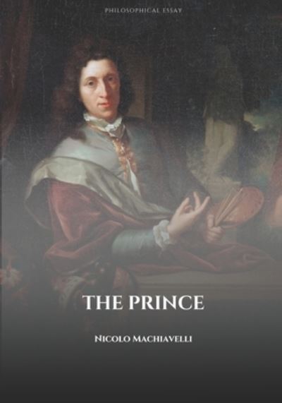 Cover for Nicolo Machiavelli · The Prince (Paperback Book) (2021)