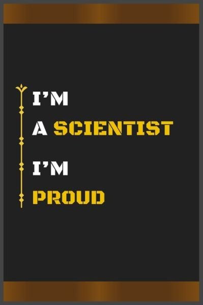 Cover for Hb Arts · I'm a Scientist I'm Proud (Paperback Book) (2020)