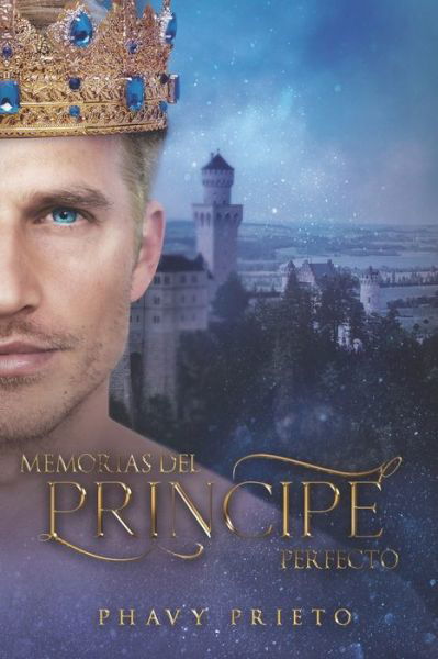 Cover for Phavy Prieto · Memorias del Principe Perfecto (Paperback Bog) (2020)