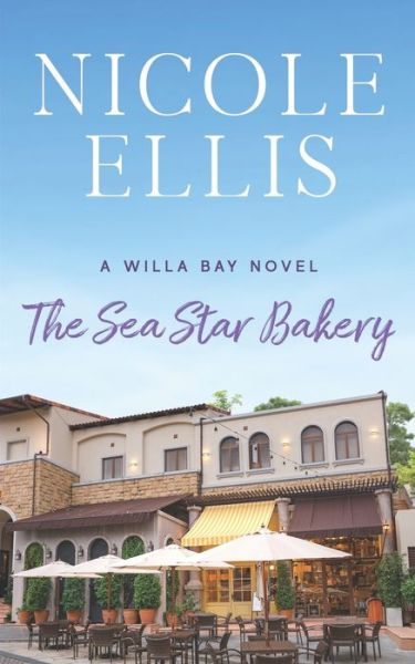 Cover for Nicole Ellis · The Sea Star Bakery (Paperback Book) (2020)