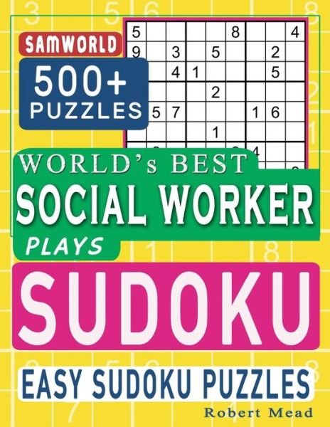 Cover for Gift Loft Notebooks · World's Best Social Worker Plays Sudoku (Pocketbok) (2020)