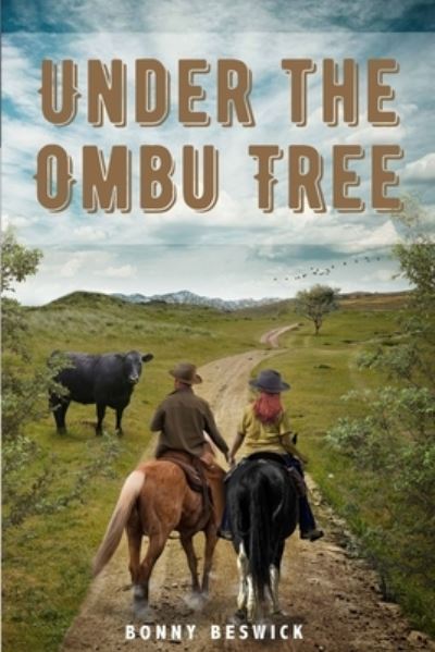 Cover for Bonny Beswick · Under the Ombu Tree (Paperback Book) (2020)