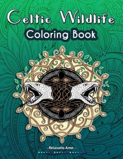 Cover for Relaxation Amn · Celtic Wildlife coloring book (Paperback Book) (2020)