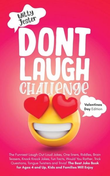 Cover for Witty Jester · Don't Laugh Challenge - Valentine's Day Edition (Paperback Book) (2021)
