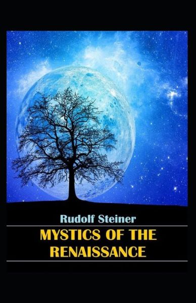 Cover for Rudolf Steiner · Mystics of the Renaissance (Paperback Bog) (2021)