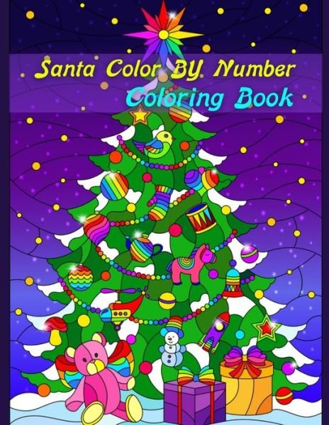 Cover for Elizabeth Holmes · Santa Color By Number Coloring Book (Paperback Book) (2021)