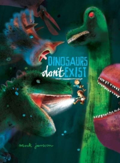 Cover for Mark Janssen · Dinosaurs Don't Exist: (Interactive Books for Kids) (Hardcover bog) (2023)