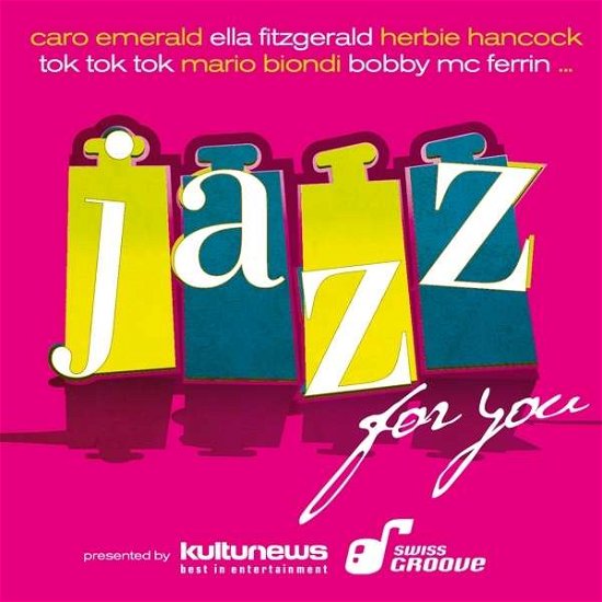 Jazz For You - V/A - Musiikki - BHM - 0090204642687 - torstai 18. elokuuta 2016
