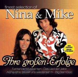 Ihre Grossen Erfolge - Nina & Mike - Musique - MUS - 0090204811687 - 2 février 2007