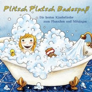 Plitsch Platsch Badespass - V/A - Musik - KARUSSELL - 0600753378687 - 29 mars 2012