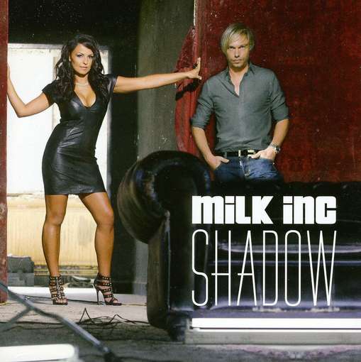 Cover for Milk Inc · Shadow (SCD) (2011)