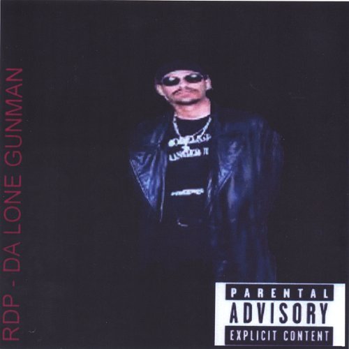Cover for Rdp · Da Lone Gunman (CD) (2005)