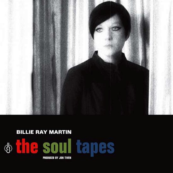 The Soul Tapes - Billie Ray Martin - Music - SONNENSTAHL - 0793283878687 - May 20, 2016