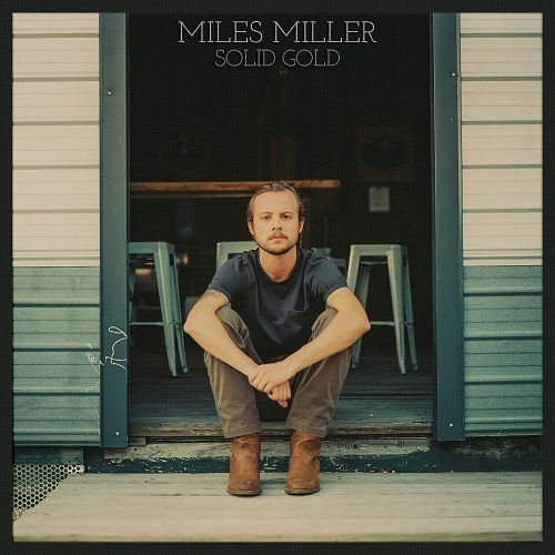 Cover for Miless Miller · Solid Gold (CD) (2023)