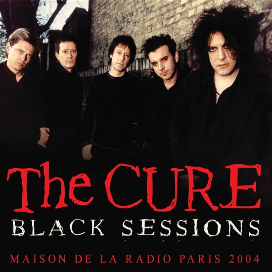 Black Sessions - The Cure - Musik - GOLDEN RAIN - 0823564036687 - January 13, 2023