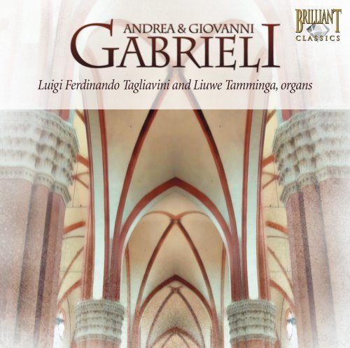 Cover for Gabrieli / Tagliavini / Tamminga · Music for One &amp; Two Organs (CD) (2008)